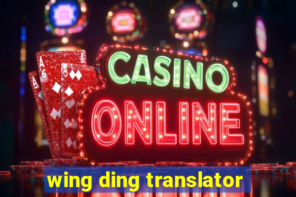 wing ding translator