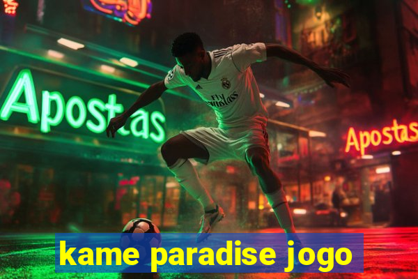 kame paradise jogo