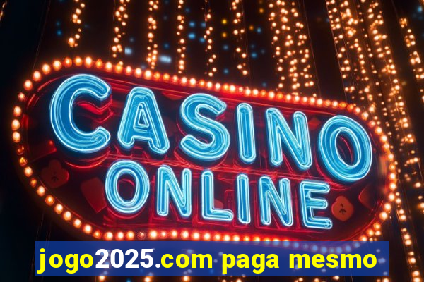 jogo2025.com paga mesmo