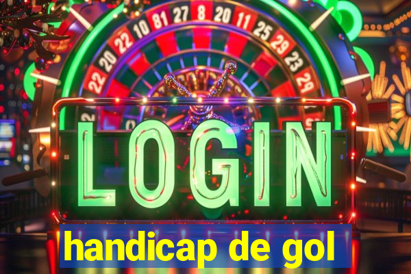 handicap de gol