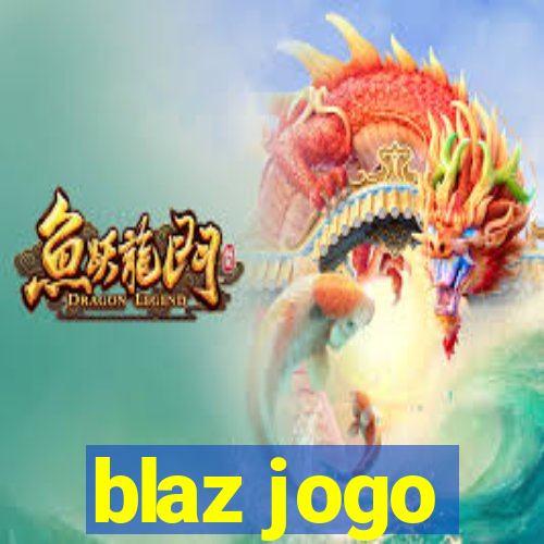 blaz jogo