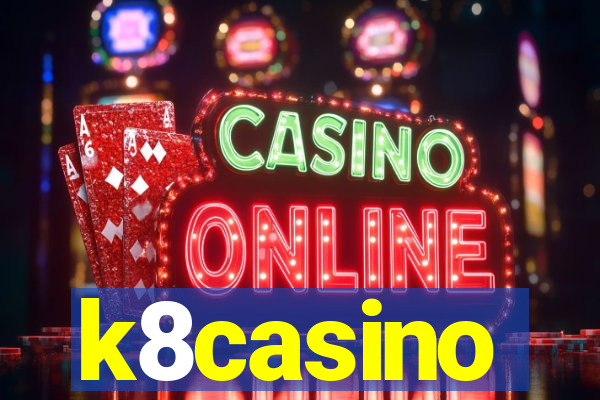 k8casino