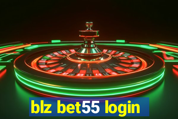 blz bet55 login