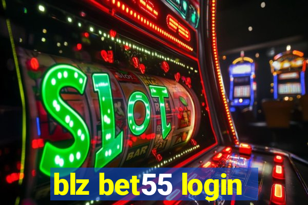 blz bet55 login