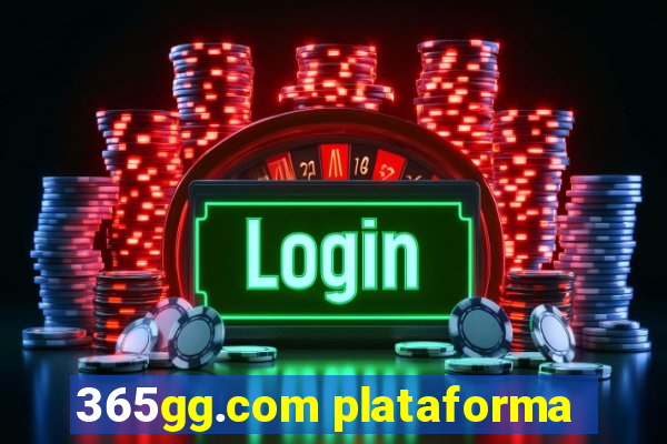 365gg.com plataforma