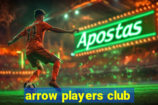 arrow players club