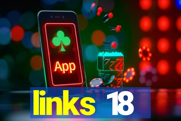 links 18