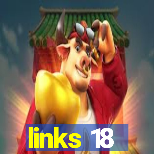 links 18