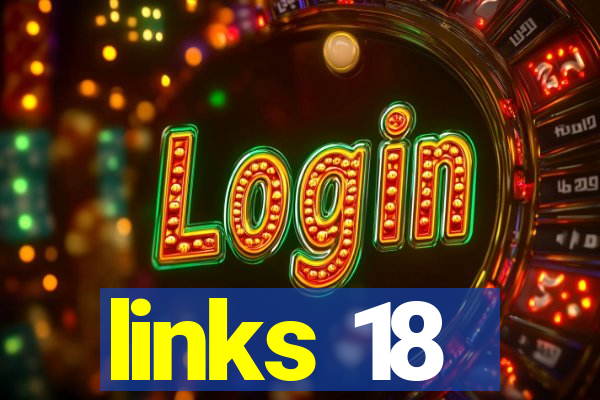 links 18