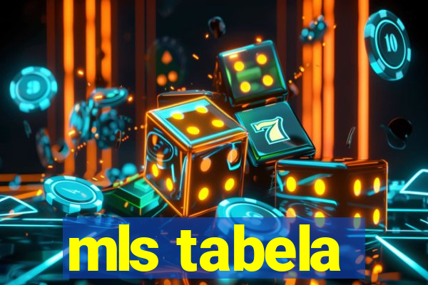 mls tabela