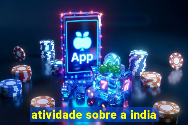 atividade sobre a india