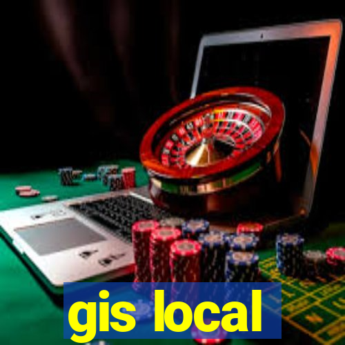 gis local