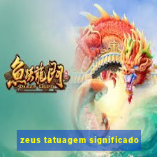 zeus tatuagem significado