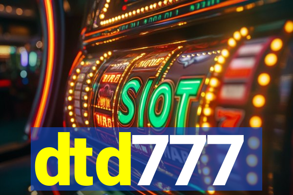 dtd777