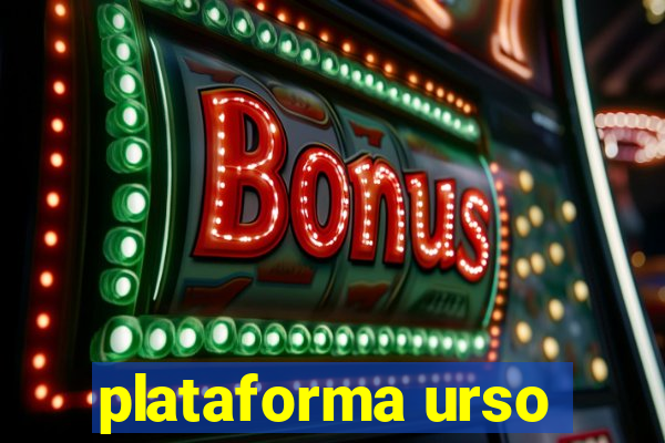 plataforma urso