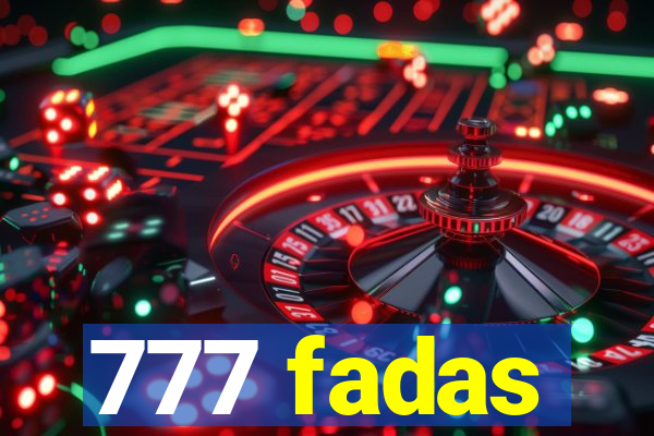 777 fadas