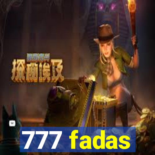 777 fadas