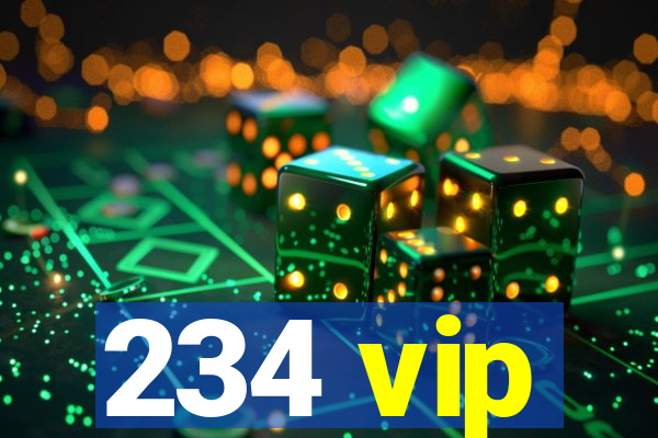 234 vip