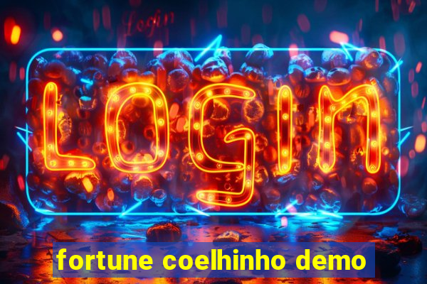 fortune coelhinho demo