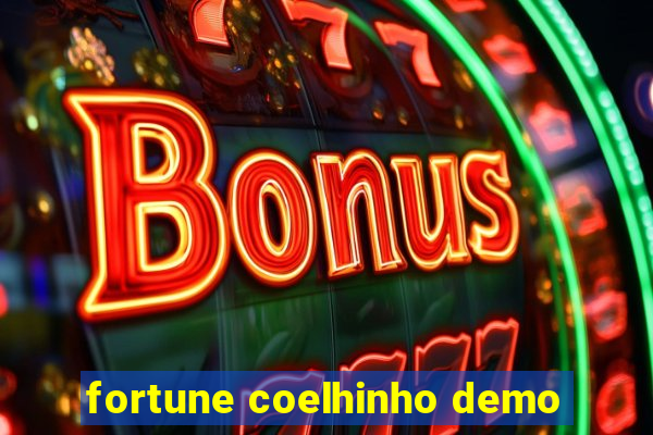 fortune coelhinho demo