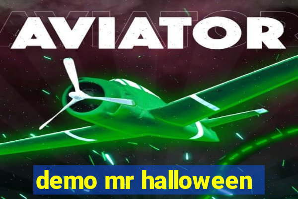 demo mr halloween