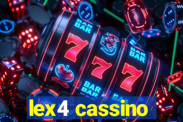 lex4 cassino