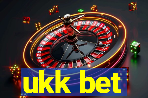 ukk bet