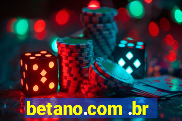 betano.com .br