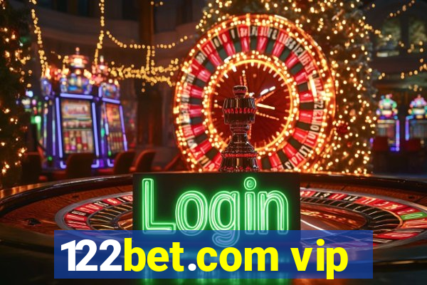 122bet.com vip