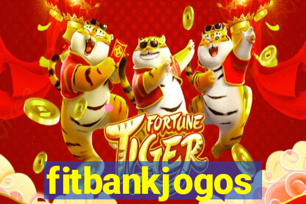 fitbankjogos