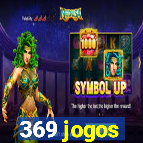 369 jogos