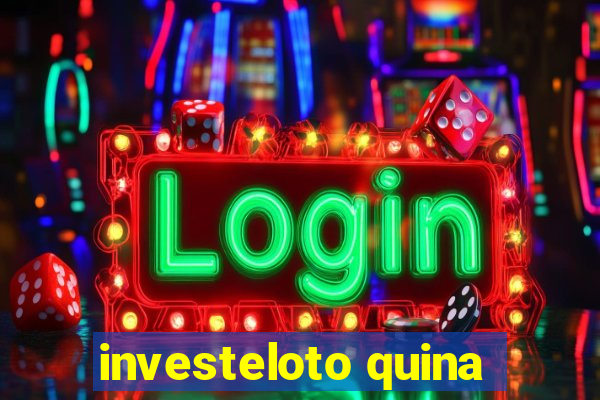 investeloto quina