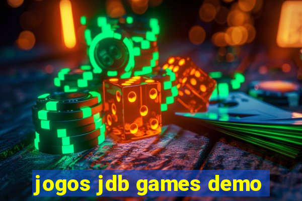 jogos jdb games demo