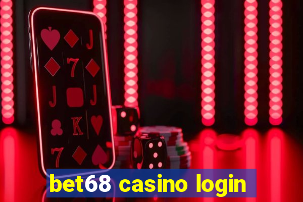 bet68 casino login