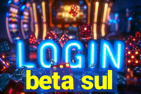 beta sul