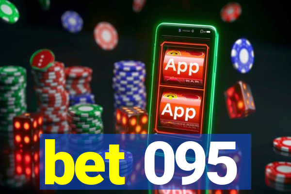 bet 095