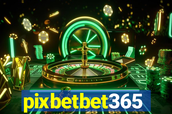 pixbetbet365