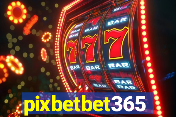 pixbetbet365