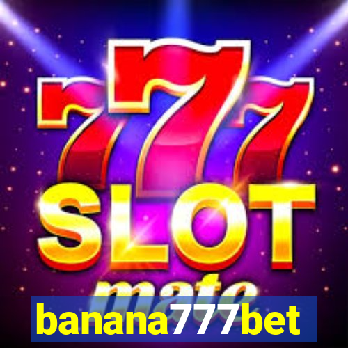 banana777bet