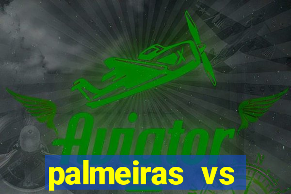 palmeiras vs botafogo futemax