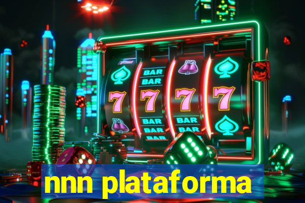 nnn plataforma