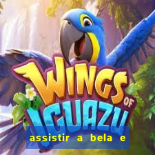 assistir a bela e a fera 1991 online dublado