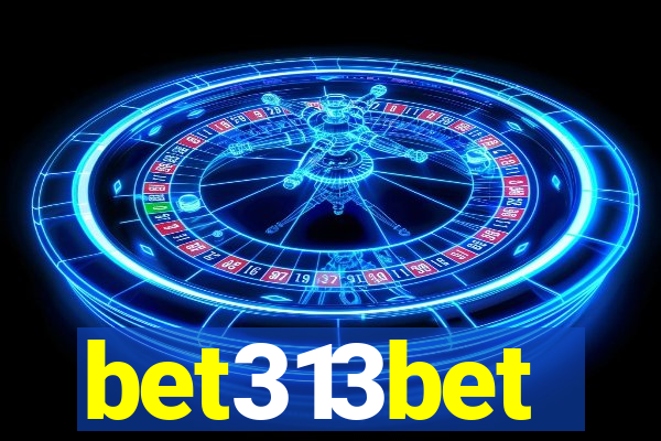 bet313bet