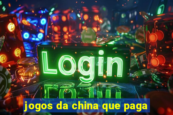 jogos da china que paga