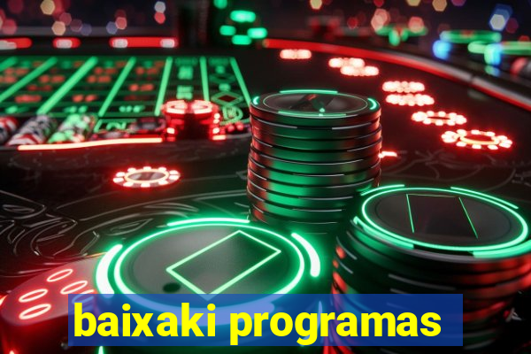 baixaki programas