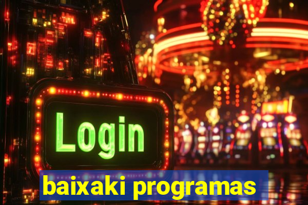 baixaki programas