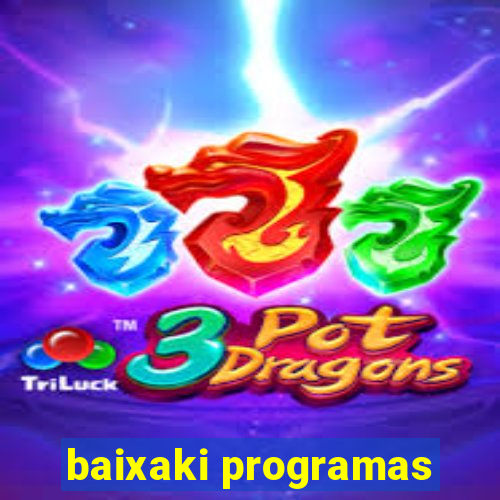 baixaki programas