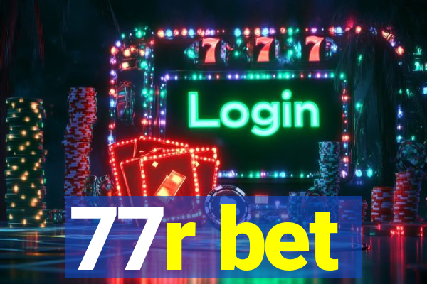 77r bet