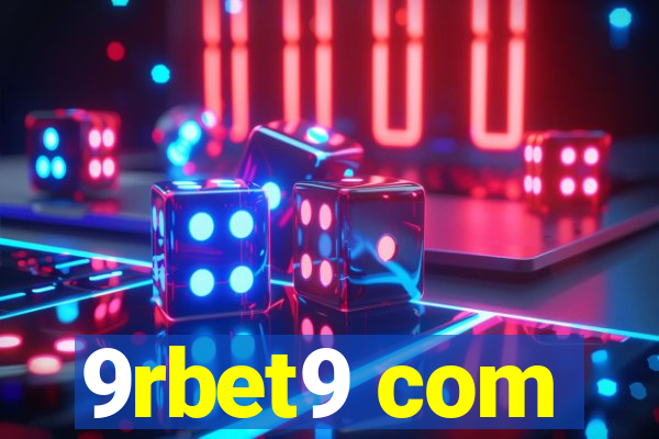 9rbet9 com