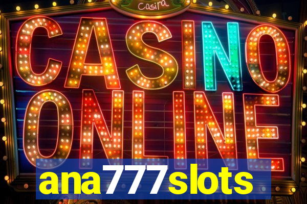 ana777slots